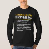 Funny Cement Mixer Driver Definition Concrete Mixe Tシャツ (正面)
