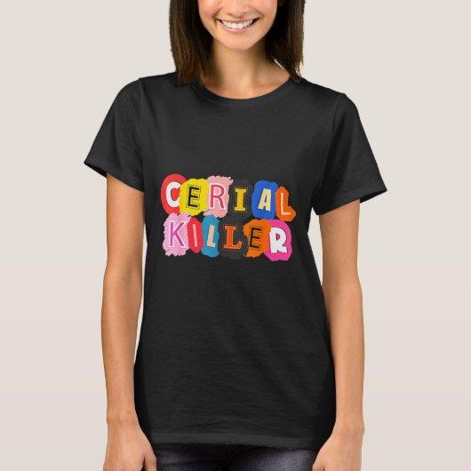 Funny Cereal Killer Cereal Design For Breakfast Lo Tシャツ (正面)