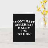 Funny Cerebral Palsy Quotes Meme Humorous Tee Funn カード (黄色い花)