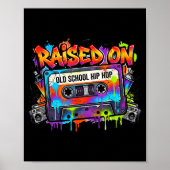 Funny Cette Graffiti 80s 90s Raised On Old School ポスター (正面)