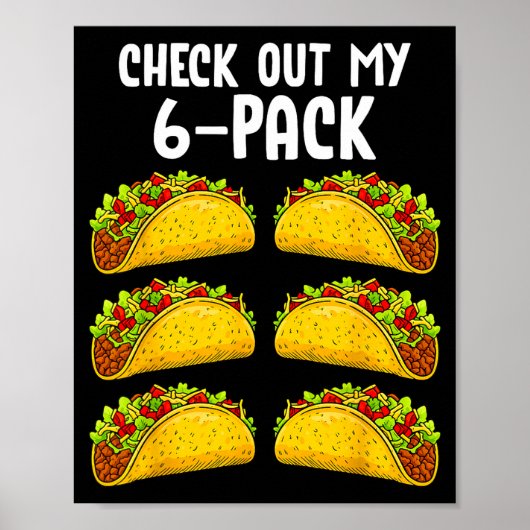 Funny Check Out My 6 Pack Taco Gym Fitness Mexican ポスター (正面)