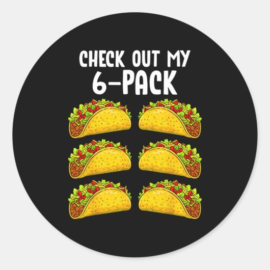 Funny Check Out My 6 Pack Taco Gym Fitness Mexican ラウンドシール (正面)