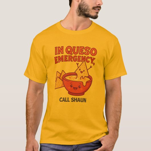 Funny Cheese Gift In Queso Emergency Tシャツ (正面)