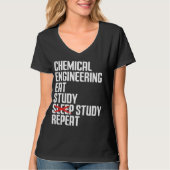 Funny Chemical Engineering Eat Study Repeat Gift Tシャツ (正面)