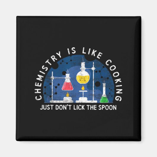 Funny Chemist Chemistry Is Like Cooking Science Ne マグネット (正面)