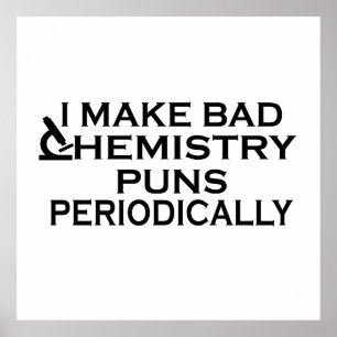 funny chemistry saying ポスター