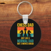 Funny Chess Dad Like Normal Dad Three Moves Ahead  キーホルダー (正面)