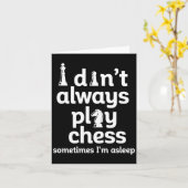 Funny Chess Player I Dont Always Play Chess  カード (黄色い花)