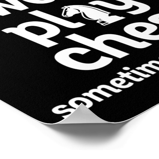 Funny Chess Player I Dont Always Play Chess  ポスター (角)