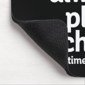 Funny Chess Player I Dont Always Play Chess マウスパッド (コーナー)