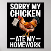 Funny Chicken Ate My Homework School Joke ポスター (正面)