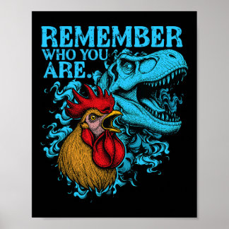 Funny Chicken Dinosaur Remember Who You Are Evolut ポスター