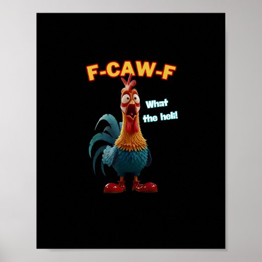 Funny Chicken F-Caw-F Poultry Humor Tee ポスター (正面)