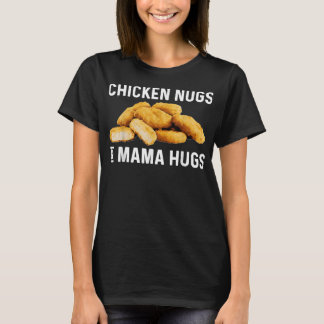 Funny Chicken Nuggets Gift For Men Women Nuggets L Tシャツ