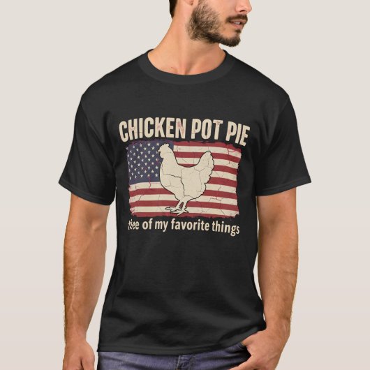Funny Chicken Pot Pie Farm Chicken Lover Rustic Tシャツ (正面)