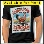 Funny chicken pun carnivore ketovore keto diet トライブレンドTシャツ
