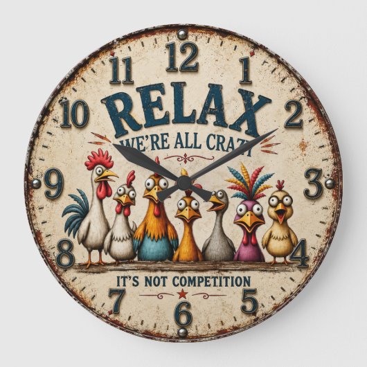 Funny Chicken Relax We're All Crazy Farmhouse ラージ壁時計 (正面)