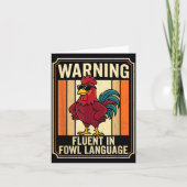 Funny Chicken Rooster Humor Warning Fluent In Fowl カード (正面)