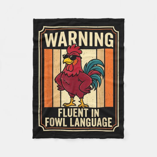 Funny Chicken Rooster Humor Warning Fluent In Fowl フリースブランケット (正面)