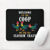 Funny Chicken Welcome To The Coop マウスパッド (マウス)