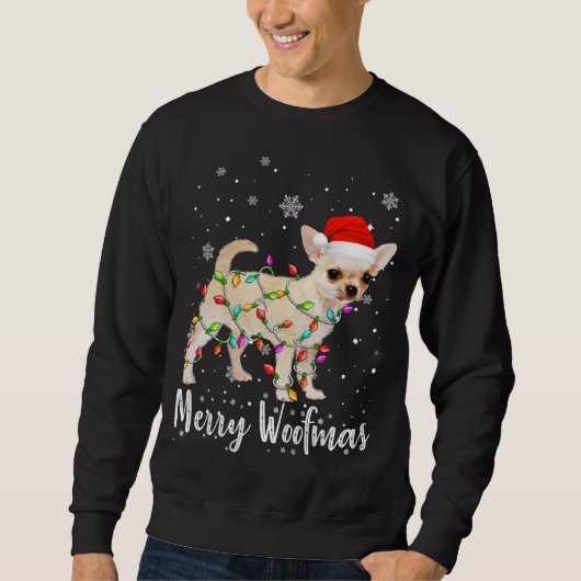 Funny Chihuahua Dog Light Merry Christmas Woofmas  スウェットシャツ (正面)