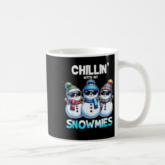 Funny Chillin With My Snowmies Christmas Snowman K コーヒーマグカップ (右)