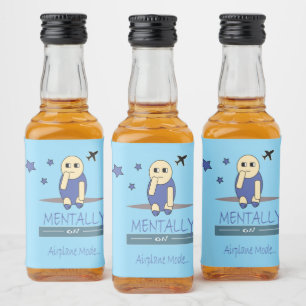Funny Chimy Mentally on Airplane Mode Mini Liquor リキュールボトルラベル