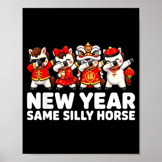 Funny Chinese Lunar New Year Same Silly Horse Dabb ポスター (正面)
