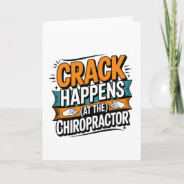 Funny Chiropractic Quote Spine Crack Humor カード