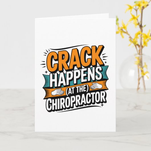 Funny Chiropractic Quote Spine Crack Humor カード (黄色い花)