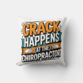 Funny Chiropractic Quote Spine Crack Humor クッション (正面)