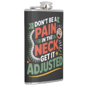 Funny Chiropractic Spine Care Quote フラスク (右)