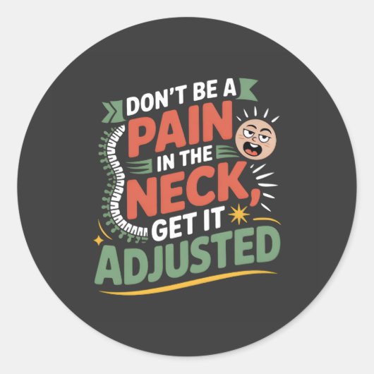 Funny Chiropractic Spine Care Quote ラウンドシール (正面)