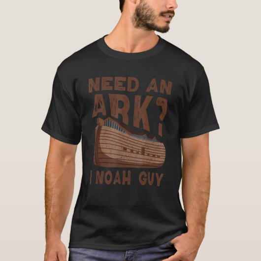 Funny Christian Men Women Pun Humor Need an Ark I  Tシャツ (正面)