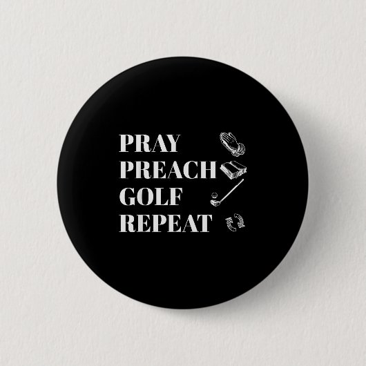 Funny Christian Pray Preach Golf Repeat Pastor Min 缶バッジ (正面)