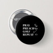 Funny Christian Pray Preach Golf Repeat Pastor Min 缶バッジ (正面&裏面)