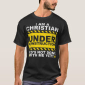 Funny Christian Under Construction Gift Catholic M Tシャツ (正面)