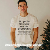 Funny Christmas All I got Was This stupid Tシャツ