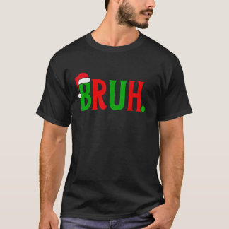 Funny Christmas Bruh Xmas Matching Family Bruh Men Tシャツ