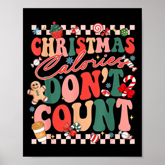 Funny Christmas Calories Don't Count Xmas Cookie  ポスター (正面)