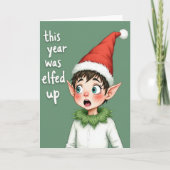 Funny Christmas Card: This Year Was Elfed Up カード (正面)