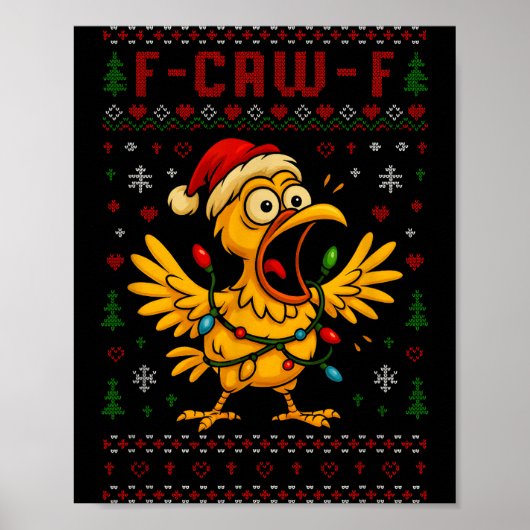 Funny Christmas Chicken F-caw-f Rooster Meme Humor ポスター (正面)