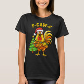 Funny Christmas Chicken Lights Santa Hat F-caw-f  Tシャツ (正面)