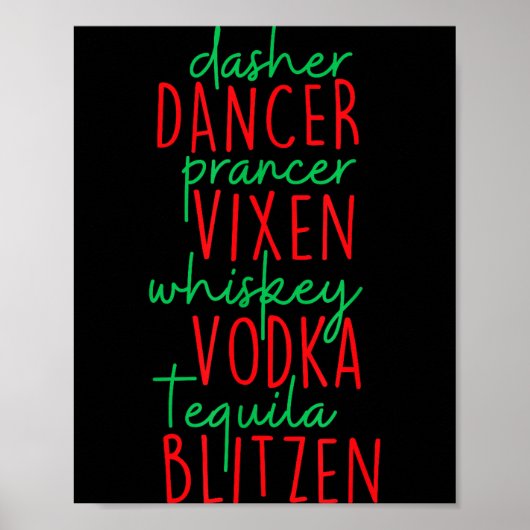 Funny Christmas Dasher Dancer Prancer Vixen Whiske ポスター (正面)