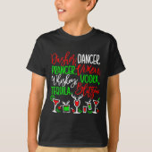 Funny Christmas Dasher Dancer Prancer Vixen Whiske Tシャツ (正面)