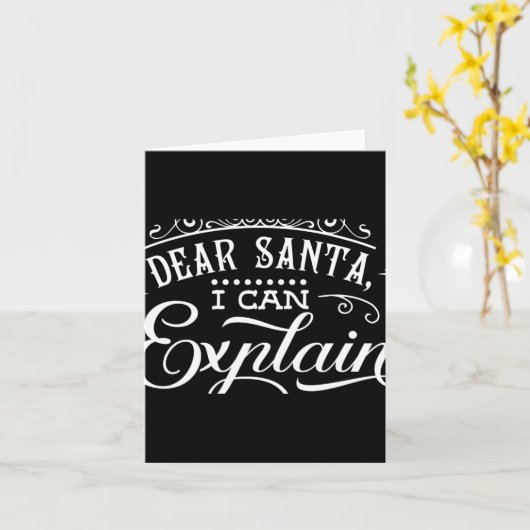 Funny Christmas Dear Santa I Can Explain Script T  カード (黄色い花)