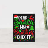 Funny Christmas Dear Santa My Brother Did It Men B カード (正面)