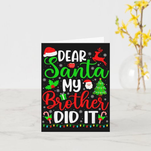 Funny Christmas Dear Santa My Brother Did It Men B カード (黄色い花)
