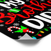 Funny Christmas Dear Santa My Brother Did It Men B ポスター (角)