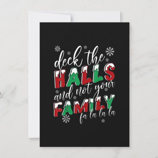 Funny Christmas Deck The Halls And Not Your Family 招待状 (正面)